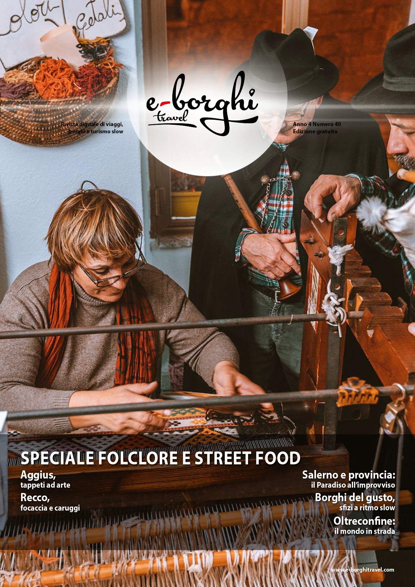 e-borghi travel 40: Speciale folclore e street food