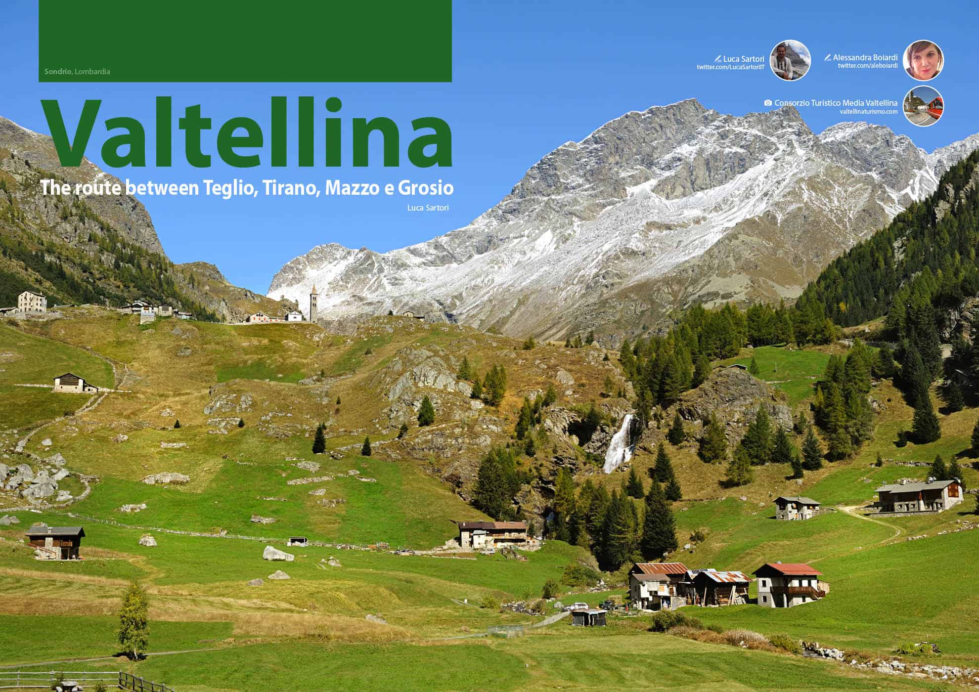 e-borghi travel 1: Mountain and villages - Valtellina, The route between Teglio, Tirano, Mazzo e Grosio