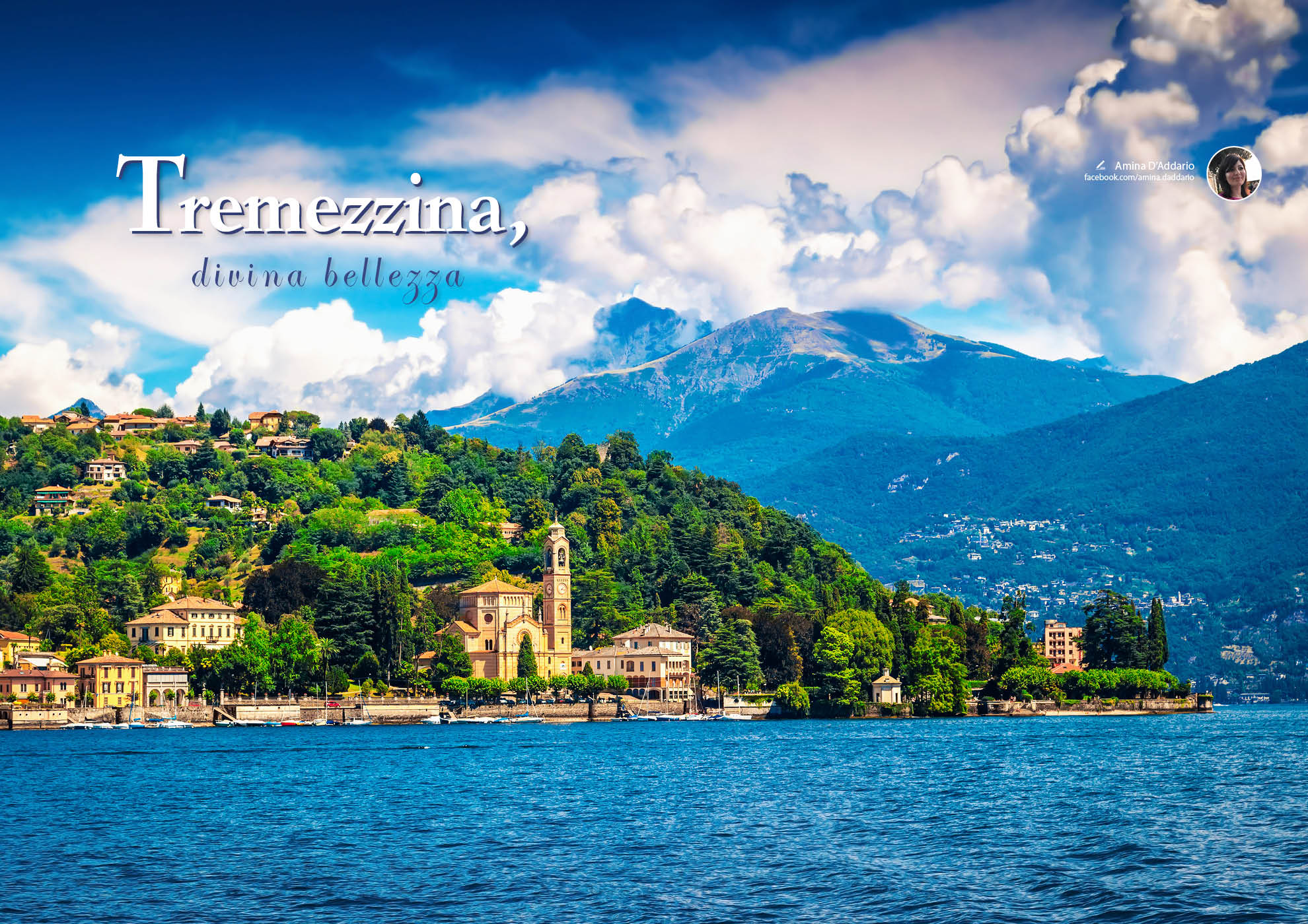 e-borghi travel 24: Speciale borghi lariani - Tremezzina, divina bellezza